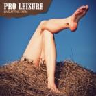 Live_At_The_Farm_-Pro_Leisure_