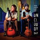 Uncloudy Day  di Trent Wagler & Jay Lapp - CD