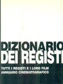 Dizionario_Dei_Registi_-Farinotti_Pino