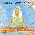 Coming Home di Maggie Bjorklund - CD