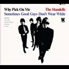 Why Pick On Me  di Standells - CD