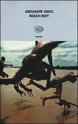 Beach Boy  di Vakil Ardashir - libri