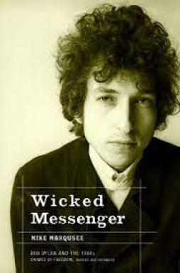 Bob_Dylan_Wicked_Messenger_-Marqusee_Mike