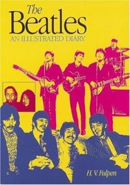 Beatles_-_An_Illustrated_Diary_-Fulpen_H.v.__-_Plexus