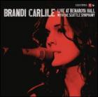 Live_At_Benaroya_Hall_With_The_Seattle_Symphony-Brandi_Carlile