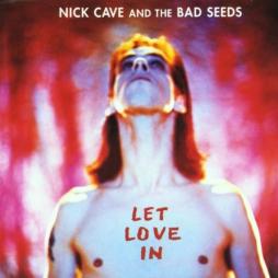 Let Love In  di Nick Cave And The Bad Seeds - CD 