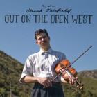 Out_On_The_Open_West-Frank_Fairfield_