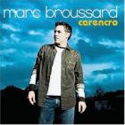 Carencro  di Marc Broussard - CD