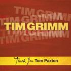 Thank_You_Tom_Paxton-Tim_Grimm
