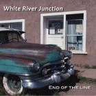 End Of The Line  di White River Junction - CD