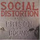 Prison_Bound_-Social_Distortion