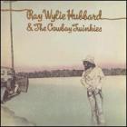 Ray_Wylie_HUbbard_And_The_Cowboy_Twinkies_-Ray_Wylie_Hubbard