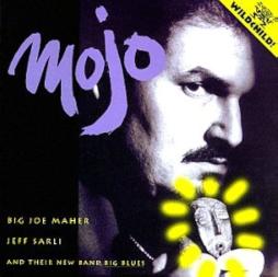 Mojo di Big Joe Maher - CD