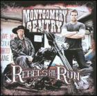 Rebels_On_The_Run_-Montgomery_Gentry