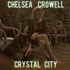 Crystal City  di Chelsea Crowell - CD
