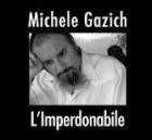 L'Imperdonabile-Michele_Gazich