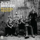 Who's_Feeling_Young_Now?-Punch_Brothers