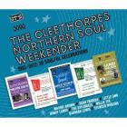 Cleethorpes Northern Soul Weekender  di Cleethorpes Northern Soul Weekender - CD