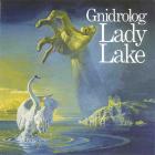 Lady Lake  di Gnidrolog - CD