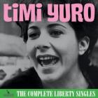 The_Complete_Liberty_Singles_-Timi_Yuro_