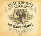 The_Whippoorwill-Blackberry_Smoke