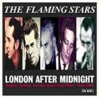 London After Midnight di Flaming Stars - CD London After Midnight di Flaming Stars - CD