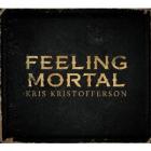 Feeling Mortal di Kris Kristofferson - CD