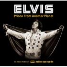 Prince_From_Another_Planet_(Deluxe_2_CD/1_DVD_Box_Set)-Elvis_Presley