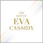The Best Of Eva Cassidy di Eva Cassidy - CD