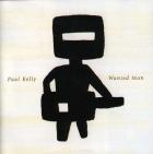 Wanted Man  di Paul Kelly - CD