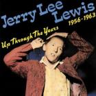 Up Through The Years 1956-1963 di Jerry Lee Lewis - CD
