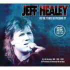  As The Years Go Passing By - Live In Germany 89-95-00 di Jeff Healey Band - CD