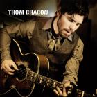 Thom Chacon di Thom Chacon - CD