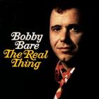 The_Real_Thing_/_I_Hate_Goodbyes_/_Ride_Me_Down_Easy-Bobby_Bare