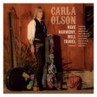 Have Harmony , Will Travel  di Carla Olson - CD