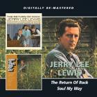 The Return Of Rock / Soul My Way  di Jerry Lee Lewis - CD
