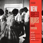 New_Breed_Blues_With_Black_Popcorn_-New_Breed_Blues