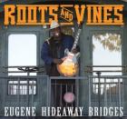 Roots_And_Vines_-Eugene_Bridges_