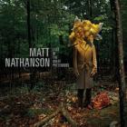Last Of The Great Pretenders di Matt Nathanson - CD