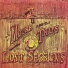 Lost Sessions di Mouse And The Traps - CD