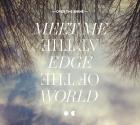 Meet_Me_At_The_Edge_Of_The_World-Over_The_Rhine
