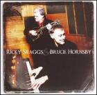 Ricky Skaggs & Bruce Hornsby  di Ricky Skaggs & Bruce Hornsby - CD