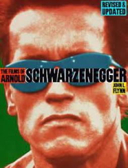 Films_Of_Arnols_Schwarzenegger_-Flynn_J.l.