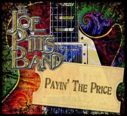 Payin' The Price di Joe Pitts Band - CD