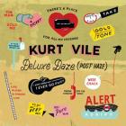 De Luxe Daze (Post Haze)  di Kurt Vile - CD