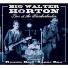 Live_At_The_Knickerbocker_Featuring_Ronnie_Earl-Walter_Horton
