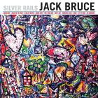 Silver Rails  di Jack Bruce - CD / DVD