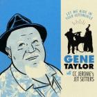 Let Me Ride In Your Automobile  di Gene Taylor - CD