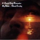 If I Could Only Remember My Name (50th Anniversary Edition) di David Crosby - CD