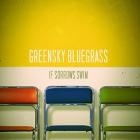 If_Sorrows_Swim-Greensky_Bluegrass